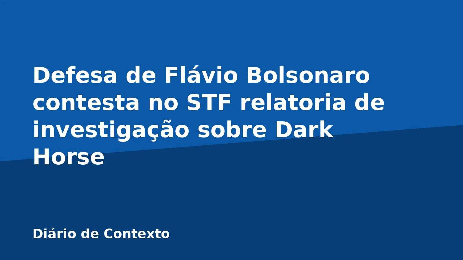 Defesa de Flávio Bolsonaro contesta no STF relatoria de investigação sobre Dark Horse