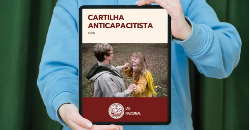 Cartilha do IAB orienta atendimento e comunicação com pessoas com deficiência