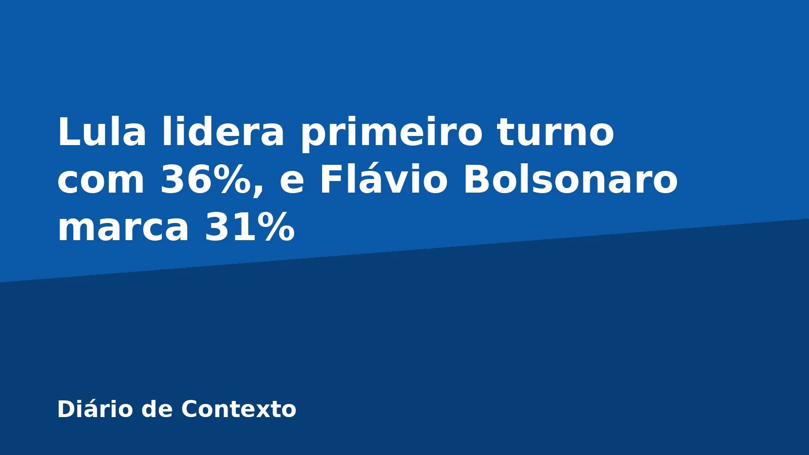 Lula lidera primeiro turno com 36%, e Flávio Bolsonaro marca 31%